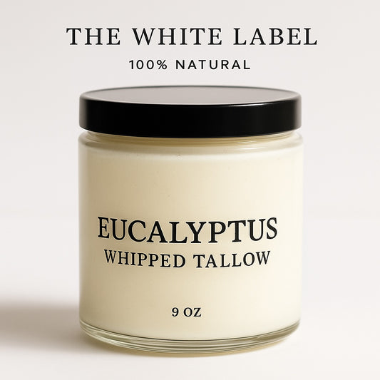 The White Label Eucalyptus Whipped Tallow - White Label (9oz)